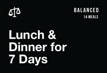 Balanced: Lunch and Dinner for 7 Days (14 Meals)