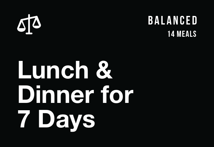 Balanced: Lunch and Dinner for 7 Days (14 Meals)