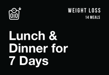 Weight Loss: Lunch and Dinner for 7 Days (14 Meals)